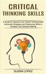 Glenn Lopez - Critical Thinking Skills