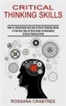 Rossana Crabtree - Critical Thinking Skills