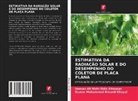 Hassan Ali Mohi-Eldin Elhassan, Osama Mohammed Elmardi Khayal - Estimativa Da Radiação Solar E Do Desempenho Do Coletor de Placa Plana