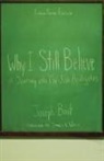 Joseph Boot - Why I Still Believe