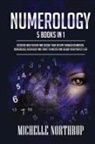 Michelle Northrup - Numerology