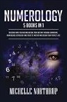 Michelle Northrup - Numerology