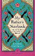 Kader Abdolah, Abdolah Kader - My Father's Notebook