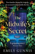 Emily Gunnis - The Midwife's Secret