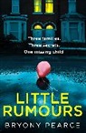 Bryony Pearce, Pearce Bryony - Little Rumours