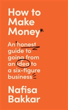 Nafisa Bakkar - Can I Make Money From This?