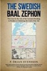 P. Örjan Svensson - The Swedish Baal Zephon