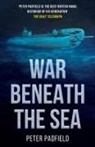 Peter Padfield - War Beneath the Sea
