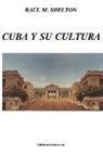 Raul M Shelton - CUBA Y SU CULTURA