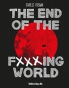 Charles Forsman, Raimund Varga - The End Of The F***ing World