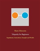 Harry Eilenstein - Telepathy for Beginners