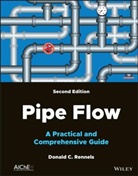 Rennels, D Rennels, Donald C Rennels, Donald C. Rennels, Donald C. (General Electric Company) Rennels - Pipe Flow
