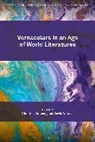 Christina Kullberg, KULLBERG CHRISTINA, David Watson, Kullberg Christina Kullberg, Christina Kullberg, David Watson - Vernaculars in an Age of World Literatures