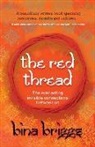 Bina Briggs - The Red Thread