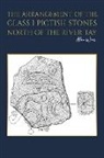 Alan Weir - The Arrangement of the Class I Pictish Stones North of the River Tay