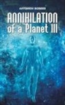 Antonion Borges - Annihilation of a Planet III