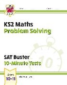 CGP Books, CGP Books, CGP Books, CGP Books - KS2 Maths SAT Buster 10-Minute Tests - Problem Solving (for the 2026 tests)