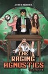 Peter Richter - The Raging Agnostics: Volume One
