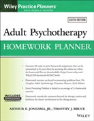 Berghuis, David J. Berghuis, David J. Bruce Berghuis, Timothy J Bruce, Timothy J. Bruce, Ae Jongsma... - Adult Psychotherapy Homework Planner