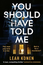 Leah Konen, Konen Leah - You Should Have Told Me