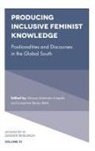 Akosua Adomako Ampofo, Akosua Adomako (University of Ghana Ampofo, Josephine Beoku-Betts, Josephine (Florida Atlantic University Beoku-Betts - Producing Inclusive Feminist Knowledge