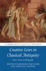Richard (Ohio State University) Hanink Fletcher, Richard Fletcher, Richard (Ohio State University) Fletcher, Johanna Hanink, Johanna (Brown University Hanink, Hanink Johanna - Creative Lives in Classical Antiquity
