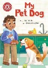 Ocean Hughes, JACKIE WALTER, Jackie Walter, Walter Jackie, Ocean Hughes - Reading Champion: My Pet Dog