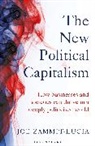 Joe Zammit-Lucia - The New Political Capitalism