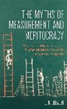 J. M. Beach, Beach J. M. - Myths of Measurement and Meritocracy