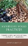 Tarunna Sebastian - Everyday Food Practices