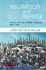 John Patrick Walsh - Migration and Refuge