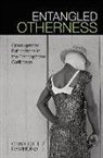Charlotte Hammond, Charlotte (Cardiff School of Modern Langu Hammond, Charlotte (Cardiff School of Modern Languages Hammond - Entangled Otherness