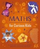 Lynn Huggins-Cooper, Alex Foster - Maths for Curious Kids