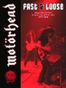 Graham Mitchell - Motoerhead: Fast & Loose