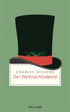 Charles Dickens, Arthur Rackham - Der Weihnachtsabend