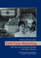 Helmut Reinmüller - Cold Case Mayerling