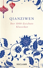 Xingsi Zhou - Qianziwen. Der 1000-Zeichen-Klassiker