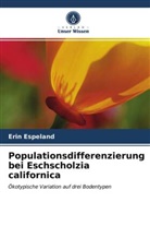 Erin Espeland - Populationsdifferenzierung bei Eschscholzia californica