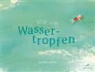 Inês Castel-Branco - Wie ein Wassertropfen