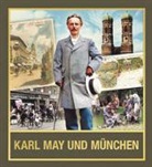 Wieland Schnürch - Karl May und München