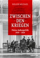 Holger Michael - Zwischen den Kriegen