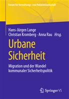 Christia Kromberg, Christian Kromberg, Hans-Jürgen Lange, Anna Rau - Urbane Sicherheit