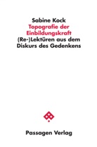 Sabine Kock - Topografie der Einbildungskraft