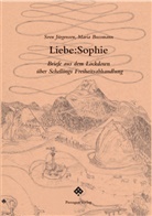 Mari Bussmann, Maria Bussmann, Sven Jürgensen, Maria Bussmann - Liebe:Sophie