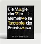 Torsten Seibt, Luz Torsten Seibt - Die Magie der Vier Elemente im Tarotspiel der Renaissance