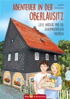 Judith Schreiter, Claudia G. Meinicke, Claudia Gabriele Meinicke - Abenteuer in der Oberlausitz - Lilly, Nikolas und die geheimnisvollen Fremden