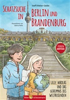 Steffi Bieber-Geske, Sabrina Pohle - Schatzsuche in Berlin und Brandenburg - Lilly, Nikolas und das Geheimnis des Weltreisenden