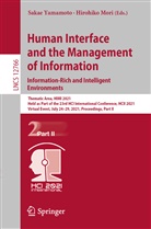 Mori, Mori, Hirohiko Mori, Saka Yamamoto, Sakae Yamamoto - Human Interface and the Management of Information. Information-Rich and Intelligent Environments