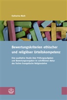Katharina Muth - Bewertungskriterien ethischer und religiöser Urteilskompetenz