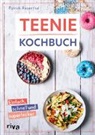 Patrick Rosenthal - Teenie-Kochbuch